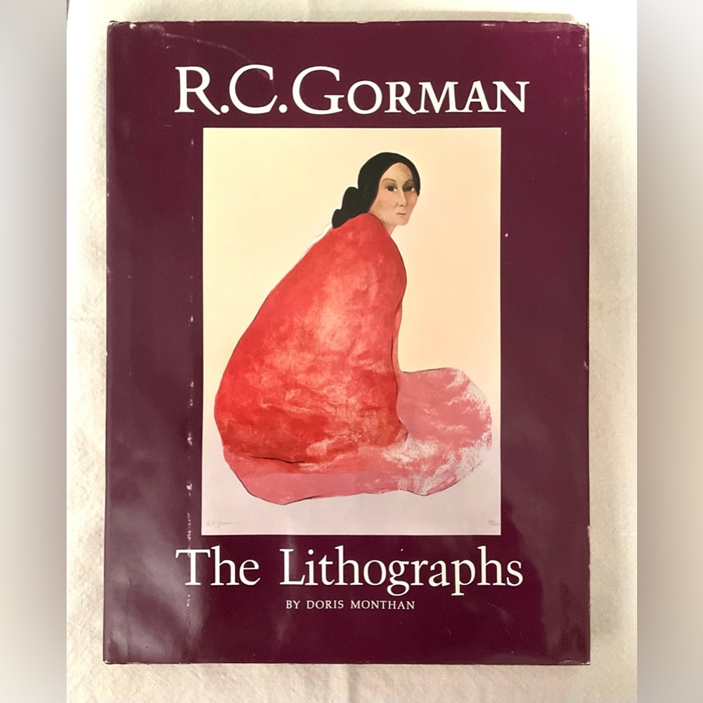 R. C. Gorman “The Lithographs” by Doris Monthan Vintage Hardcover Book